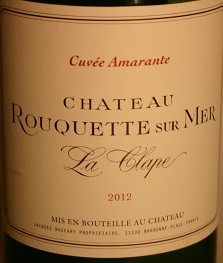 Château Rouquette Sur Mer Cuvée Amarante